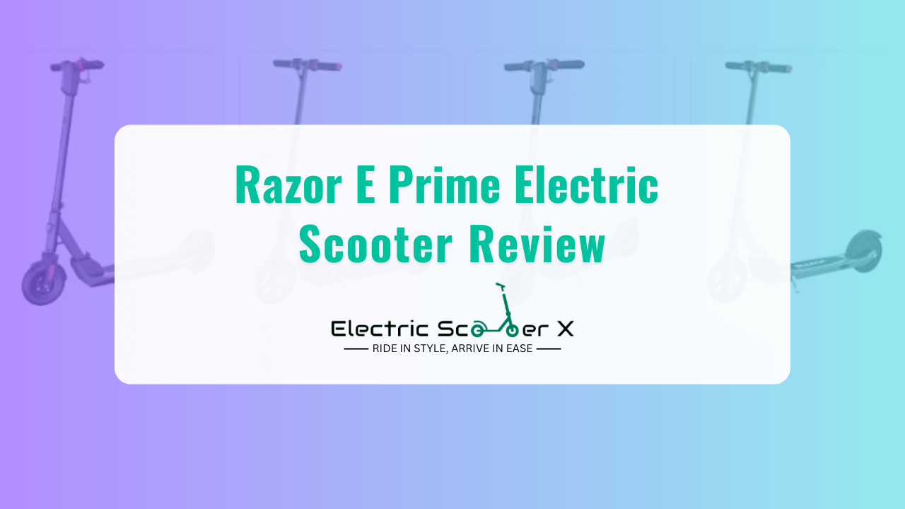 Razor E Prime Electric Scooter Review
