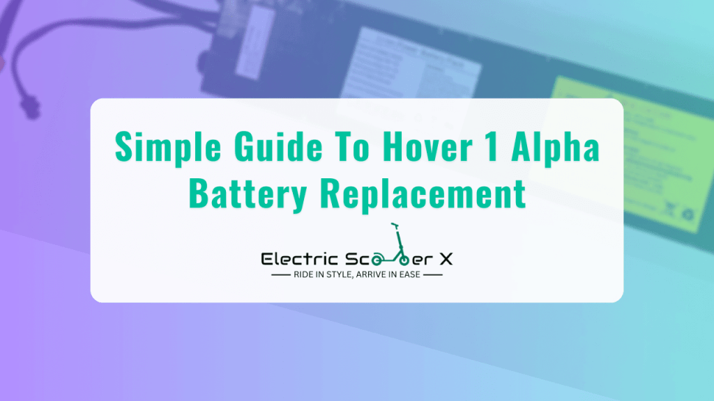 Hover 1 Alpha Battery Replacement